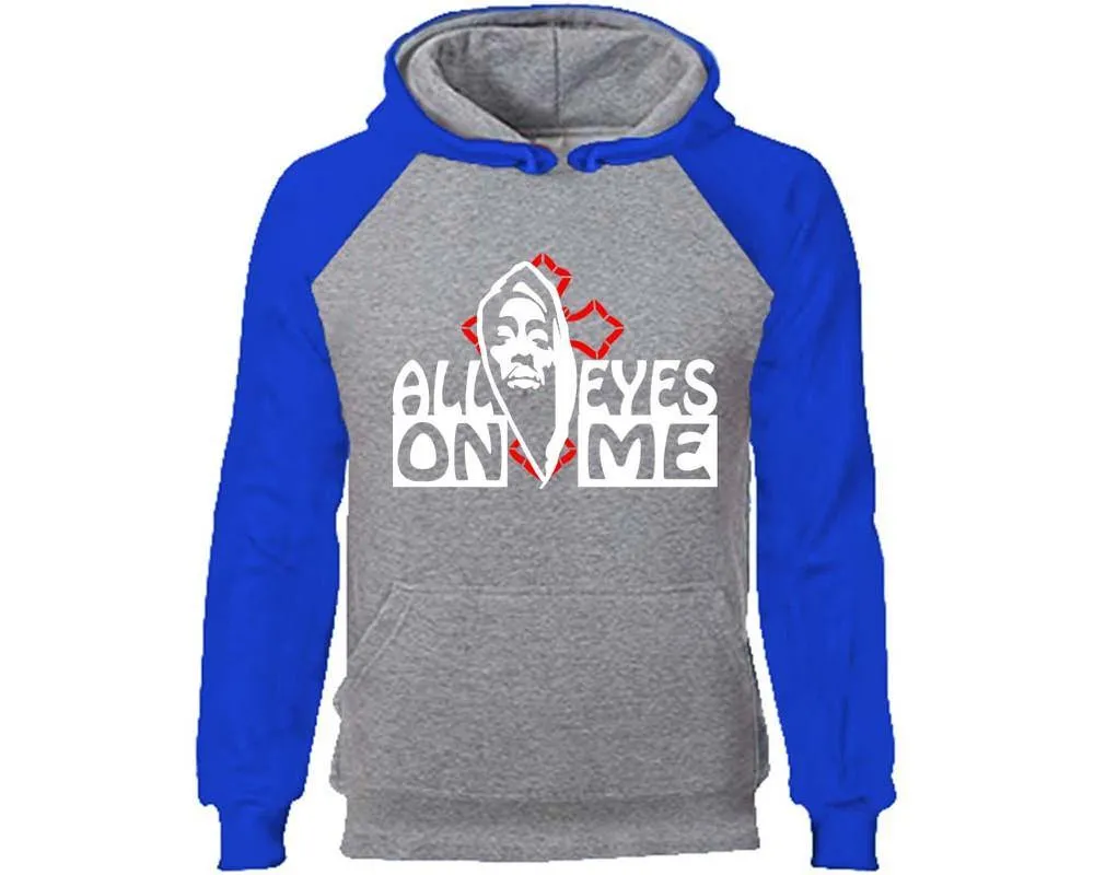 All Eyes On Me Raglan Hoodie, Rap, Hip-Hop R&B Inspired Raglan Hoodie