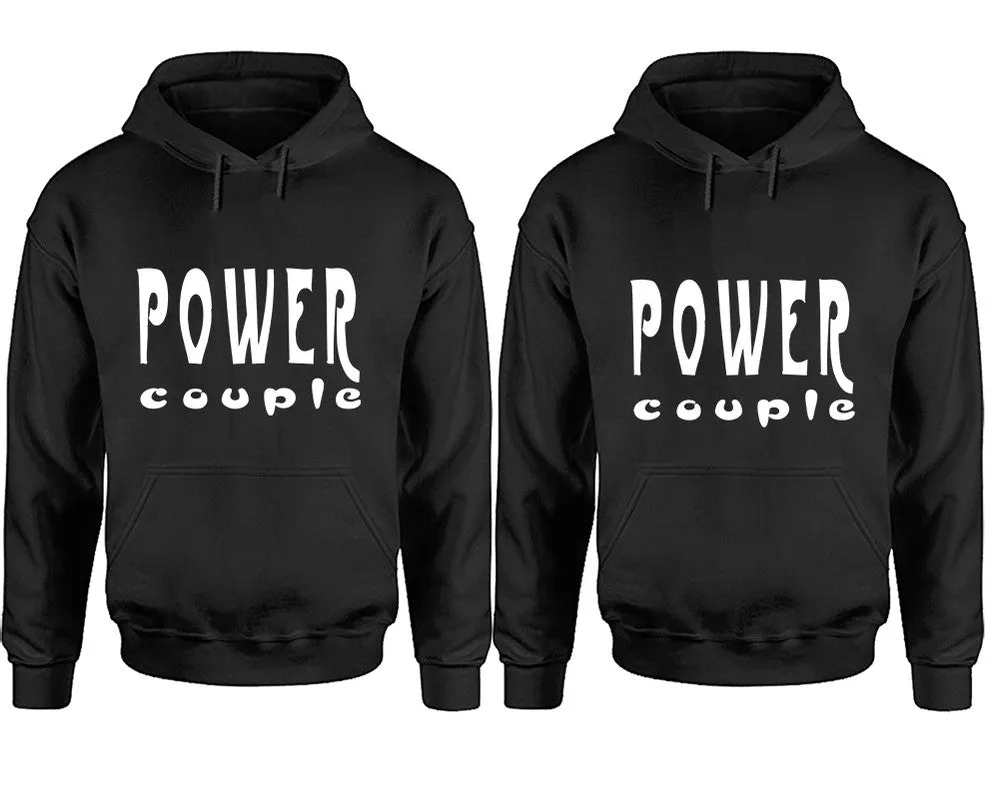 "Power Couple" Couple Matching Pullover Hoodies – Unisex Styles Sold Separately | Comfortable & Durable Design